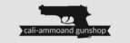 cali-ammo and gunshop